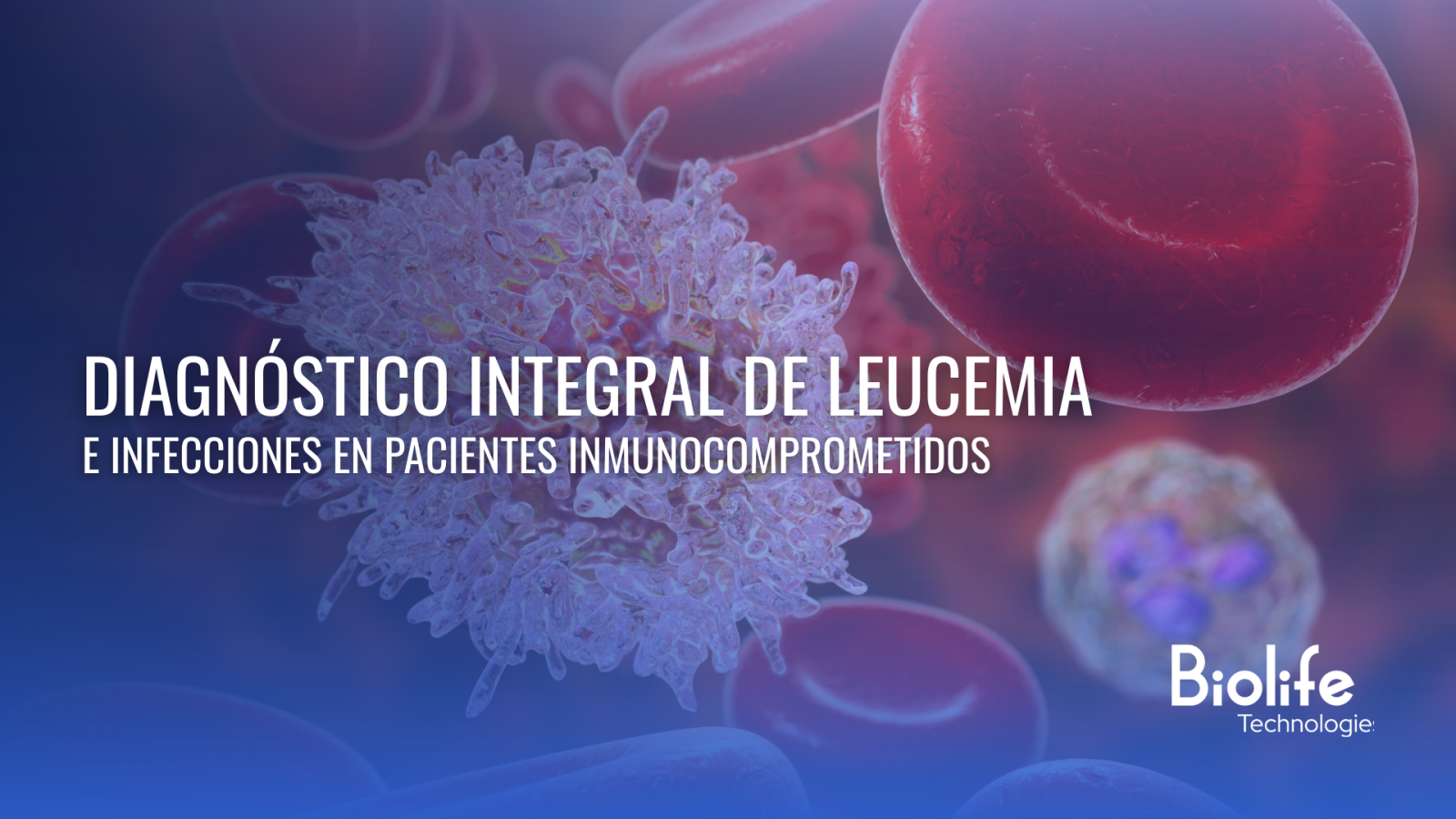 Diagnóstico integral de leucemia e infecciones en pacientes inmunocomprometidos